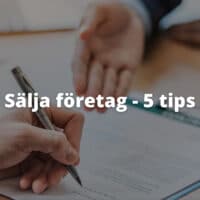 Sälja företag 5 tips